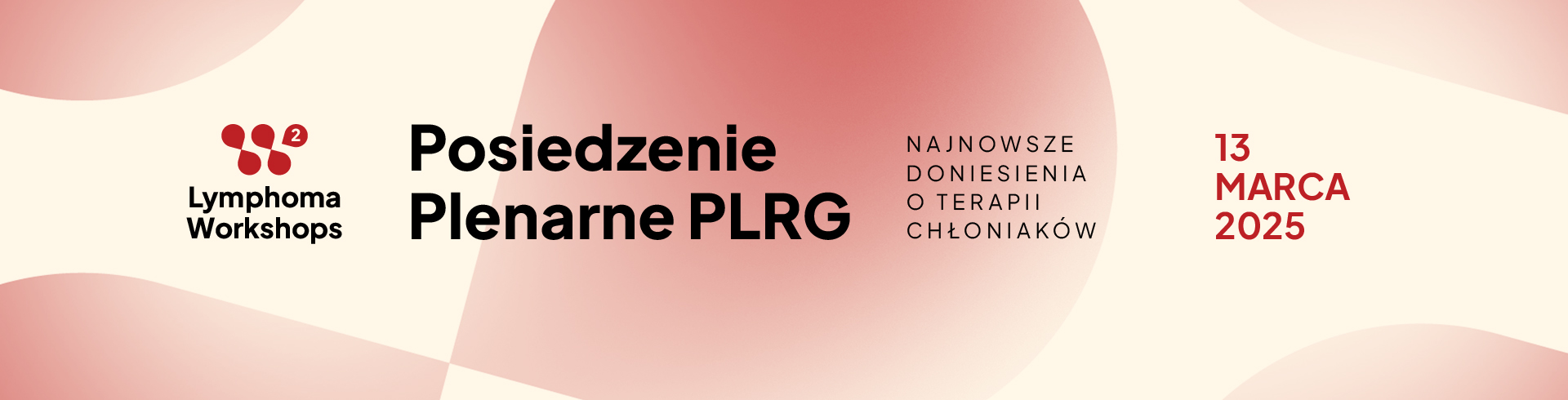 Warsztaty „Zostań ekspertem w leczeniu chłoniaków